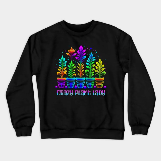 Crazy Plant Lady Crewneck Sweatshirt by TempoTees